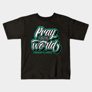 Pray for the world Kids T-Shirt